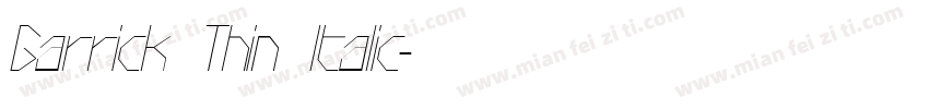 Garrick Thin Italic字体转换
